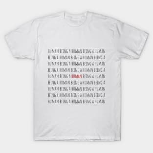 Human Being T-Shirt